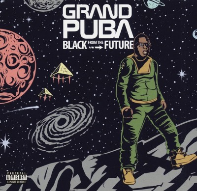 Grand Puba Black From The Future 2016