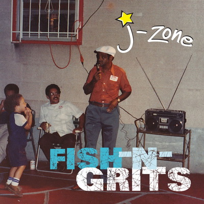 J-Zone - Fish-n-Grits (2016) [WEB] [FLAC] [Old Maid Entertainment]