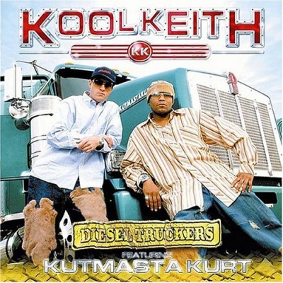 Kool Keith Featuring Kut Masta Kurt – Diesel Truckers (2004) [CD] [FLAC] [DMAFT]