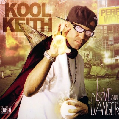 Kool Keith 2012 Love Danger