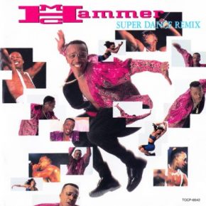 MC Hammer - Japan Only -Super Dance Remix- (Japan) (1991) [CD] [FLAC] [Capitol]