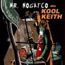 Mr. Nogatco aka Kool Keith - Nogatco Rd. (2006) [CD] [FLAC] [Insomniac]  