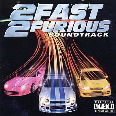 OST – 2003 – 2 Fast 2 Furious