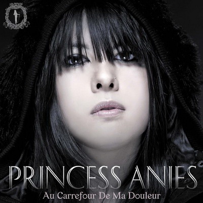 Princess Anies 2007 Au Carrefour De Ma Douleur