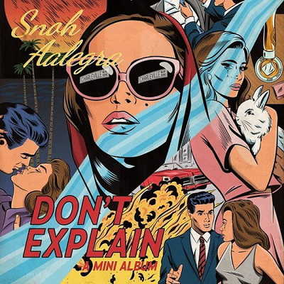 Snoh Aalegra - Don't Explain EP (2016) [WEB] [320] [Artium Recordings]