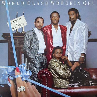The World Class Wreckin’ Cru Rapped In Romance Vinyl 1986