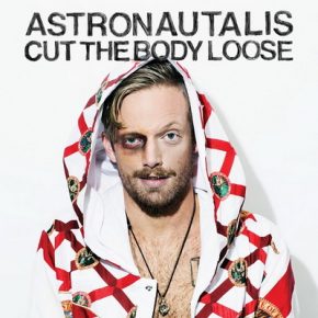 Astronautalis - Cut the Body Loose (2016) [CD] [FLAC] [SideOneDummy]