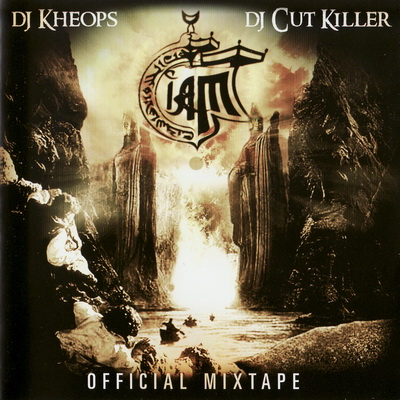 DJ Kheops DJ Cut Killer IAM Official Mixtape 2007