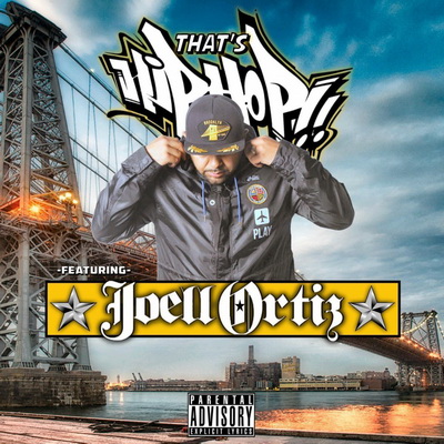 Joell Ortiz - That's Hip Hop (2016) [CD] [FLAC]