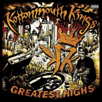 Kottonmouth Kings - Greatest Highs (2CD) (2008) [CD] [FLAC] [Capitol]