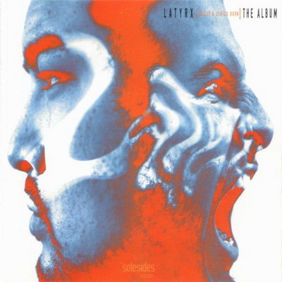 Latyrx The Album 1997