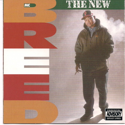 MC Breed - The New Breed (1993) [CD] [FLAC] [Wrap]