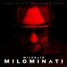 Milonair - Milominati (2016) [CD] [FLAC+320] [Azzlackz]