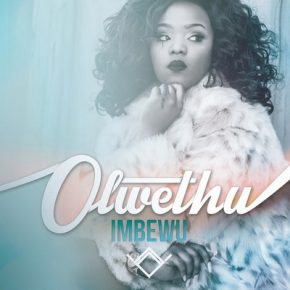 Olwethu - Imbewu (2016) [FLAC+320] [OneTouch Muzik]