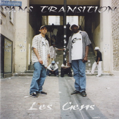 Sans Transition - Le Gens (1997) [CD] [FLAC] [Global Vibes]