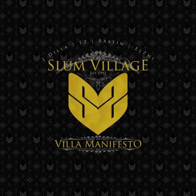 Slum Village - Villa Manifesto (2010) [FLAC] [E1]