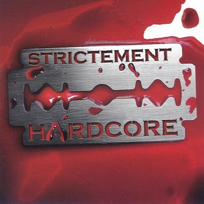 VA - Strictement Hardcore (2002) [CD] [WAV] [On The Corner]