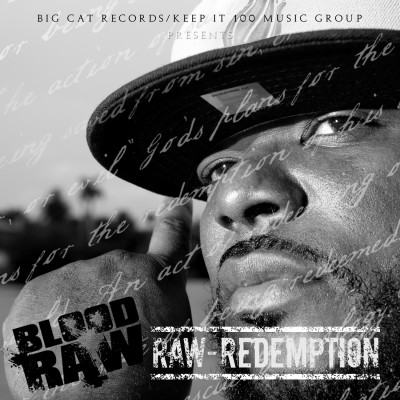 Blood Raw - Raw Redemption (2012) [CD] [FLAC] [Big Cat]