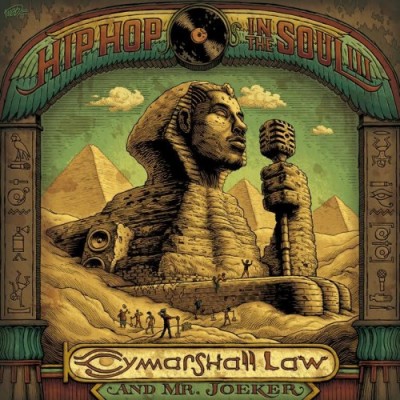 Cymarshall Law & Mr. Joeker – Hip Hop In The Soul III (2016) [CD] [FLAC]