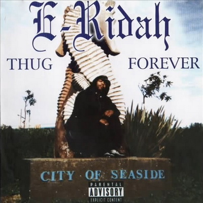 E-Ridah - Thug Forever (1997) [CD] [FLAC] [Eternal 9 Music]