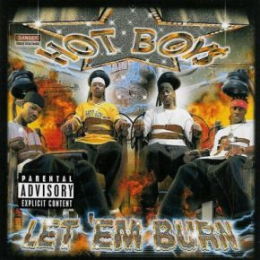 Hot Boys - Let Em' Burn (2003) [FLAC] [Cash Money]