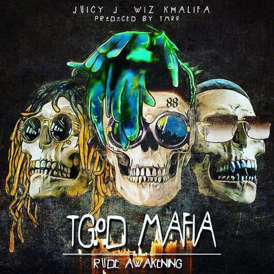 Juicy J & Wiz Khalifa & TM88 - TGOD Mafia Presents: Rude Awakening (2016) [WEB] [FLAC]