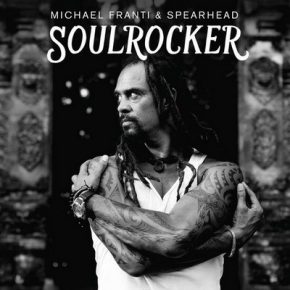 Michael Franti Spearhead SOULROCKER 2016