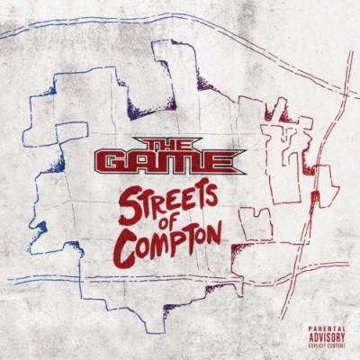 The Game - Streets Of Compton (2016) [CD] [FLAC] [eOne]