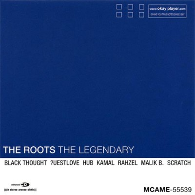 The Roots - The Legendary (EP) (1999) [CD] [FLAC] [MCA]