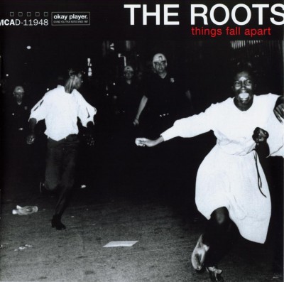 The Roots - Things Fall Apart (1999) [CD] [FLAC] [MCA]