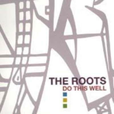 The Roots 2004 Do This Well 3CD