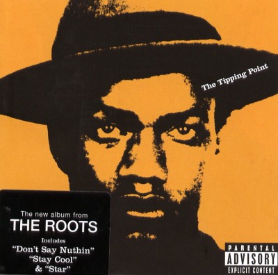 The Roots - The Tipping Point (2004) [CD] [FLAC] [Geffen]