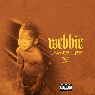 Webbie Savage Life V 2016