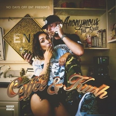 Anonymous That Dude Coffee Kush 2015