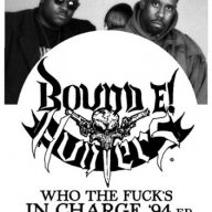 Bound E Hunters Who The Fucks In Charge 94 EP 2013