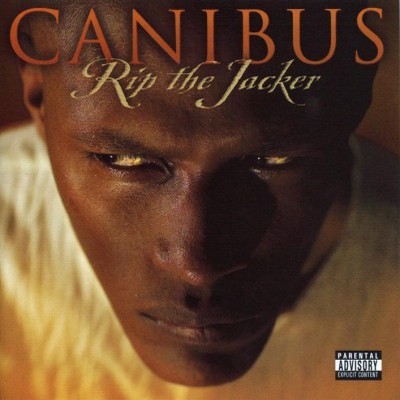 Canibus – 2003 – Rip the Jacker