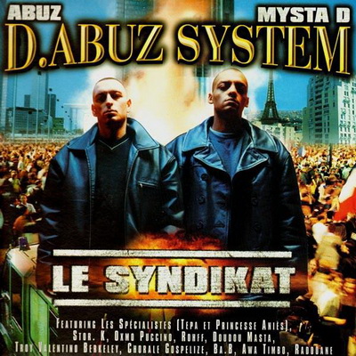 D.Abuz System ‎- Le Syndikat (1999) [CD] [FLAC] [Mercury]