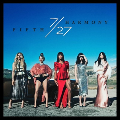 Fifth Harmony - 7/27 (Deluxe Edition) (2016) [WEB] [FLAC]