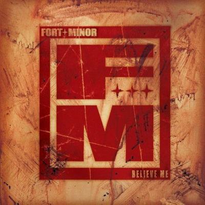 Fort Minor Believe Me CDS 2005