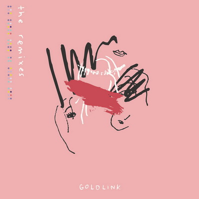 GoldLink And After That We Didn’t Talk The Remixes 2016