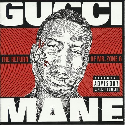 Gucci Mane - The Return of Mr. Zone 6 (2011) [CD] [FLAC] [Warner]