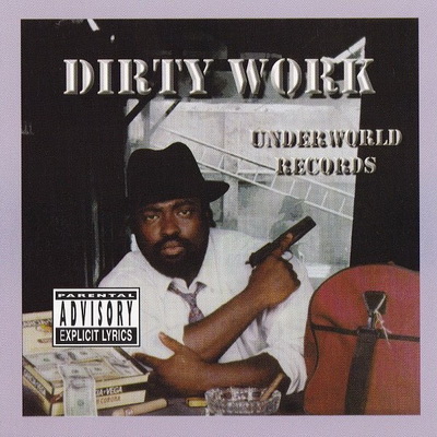 Jok Trill - Dirty Work (1997) [CD] [320] [Underworld]