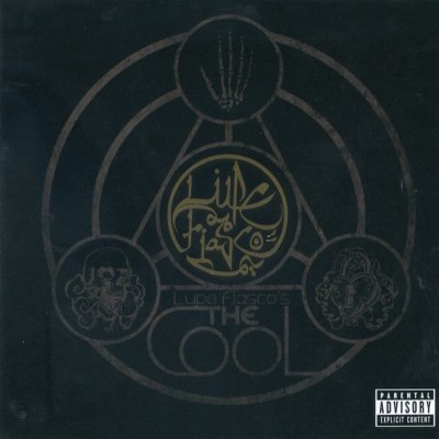 Lupe Fiasco – 2007 – The Cool