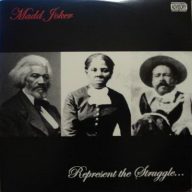 Madd Joker Represent The Struggle...LP EP 2004