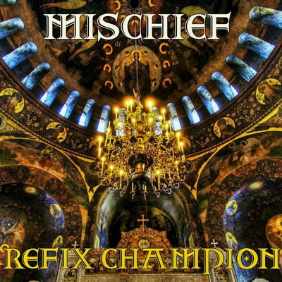 Mischief Refix Champion 2016