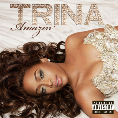 Trina - Amazin' (2010) [CD] [FLAC][Slip-N-Slide]