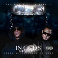 Undergods (Canibus & Keith Murray) - In Gods We Trust, Crush Microphones to Dust (2011) [CD] [FLAC] [RBC]