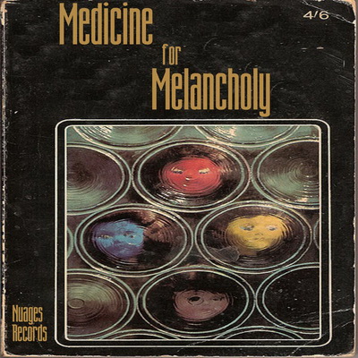 Various Artists Medicine For Melancholy 2016