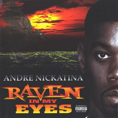 Andre Nickatina 1997 Raven In My Eyes