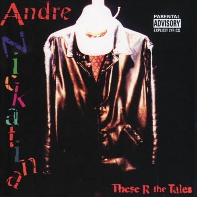 Andre Nickatina - These R The Tales (2000) [CD] [FLAC] [Fillmoe Coleman]